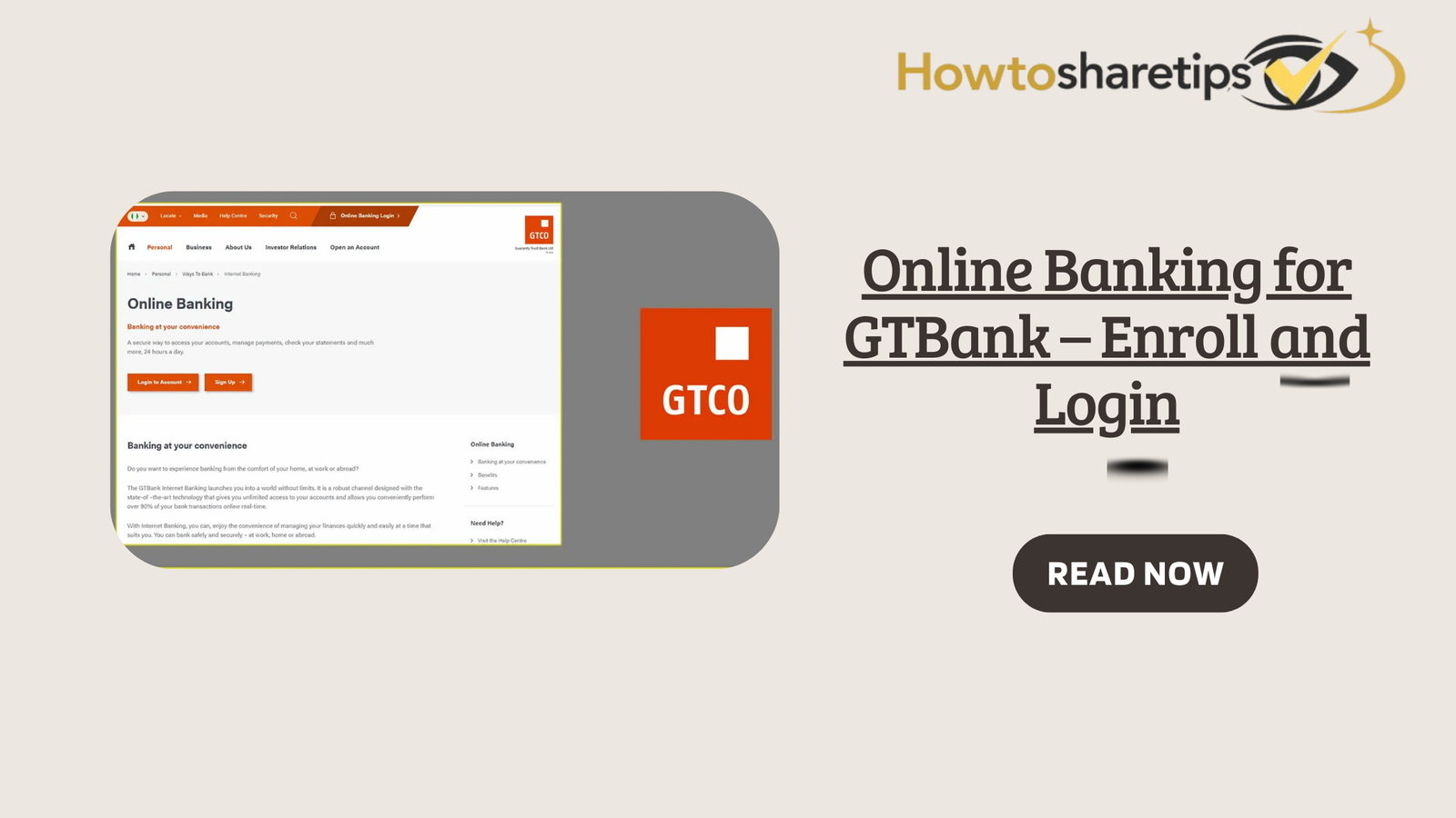 Online Banking for GTBank – Enroll and Login