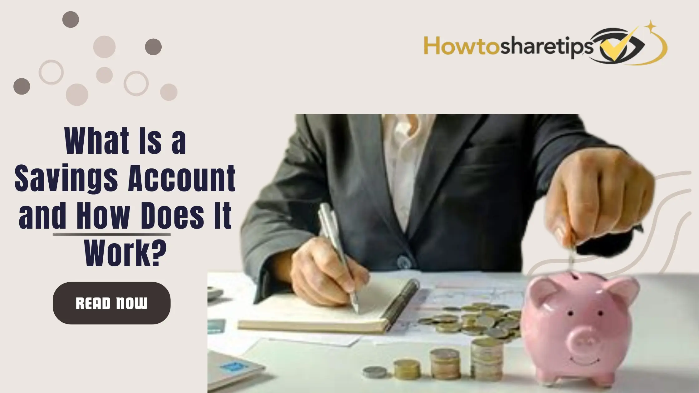 What Is a Savings Account and How Does It Work?