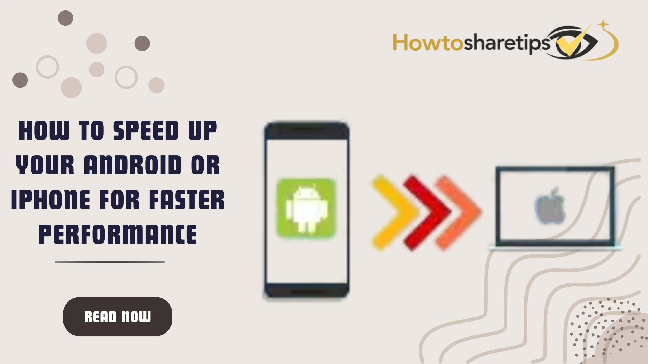How to Speed Up Your Android or iPhone for Faster Performance