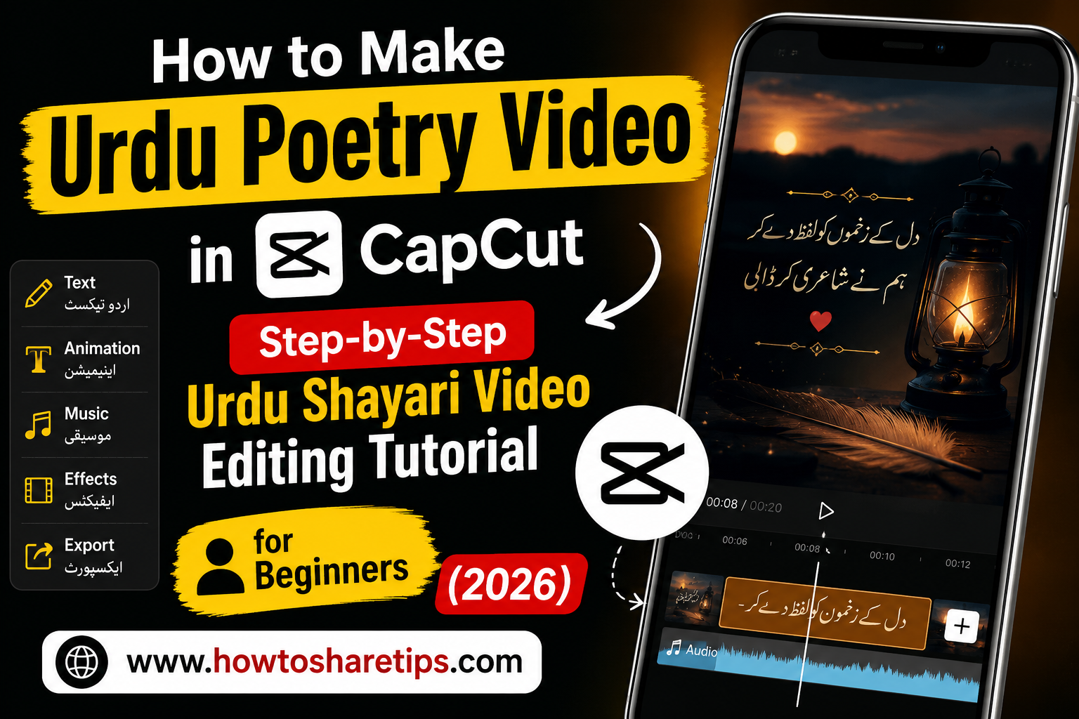 How to Make Urdu Poetry Video in CapCut: Step-by-Step Urdu Shayari Video Editing Tutorial for Beginners (2026)